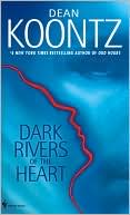 Dark Rivers of the Heart