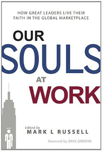 Our Souls At Work