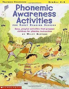 Phonemic Awareness Activities for Early Reading Success (Grades K-2)