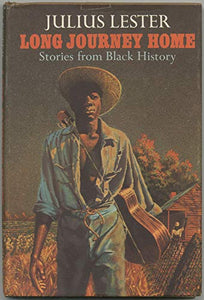 Long journey home;: Stories from Black history