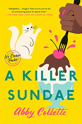 A Killer Sundae (An Ice Cream Parlor Mystery)