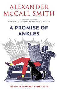 A Promise of Ankles: 44 Scotland Street (14) (44 Scotland Street Series)