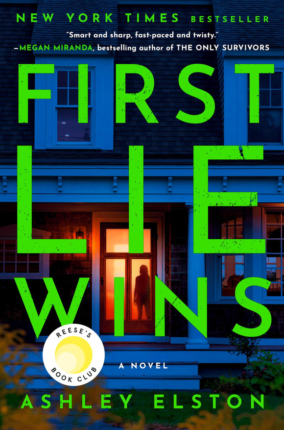 First Lie Wins: Reese's Book Club A Novel