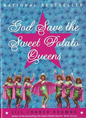 God Save the Sweet Potato Queens