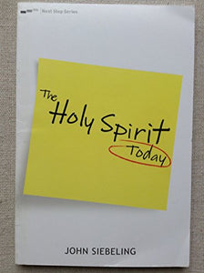 The Holy Spirit Today