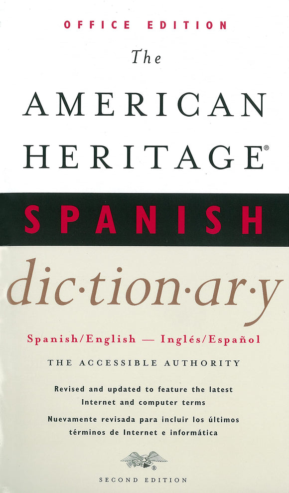 The American Heritage Spanish Dictionary, Second Edition: Office Edition