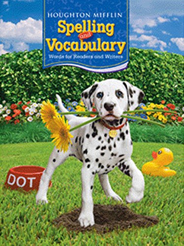 Houghton Mifflin Spelling and Vocabulary: Student Edition Non-Consumable Ball and Stick Grade 2 2006