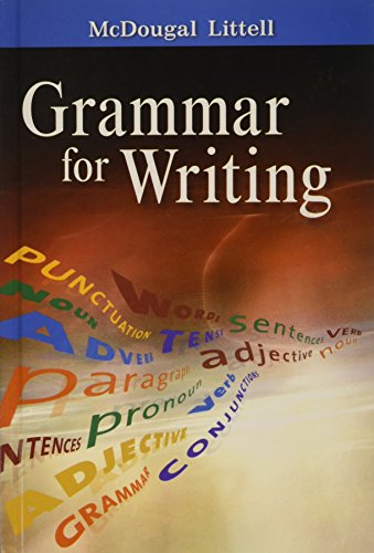 Mcdougal Littell Literature, Grade 10 Grammar for Writing: Mcdougal Littell Literatrure