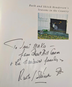 Ruth and Skitch Henderson's Seasons in the Country: Good Food from Family and Friends