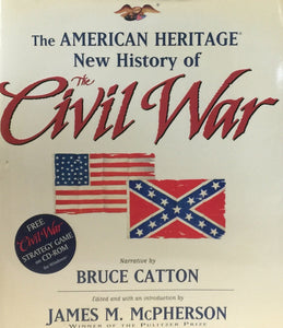 The American Heritage New History of the Civil War