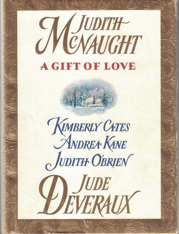 A Gift of Love