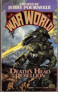 DEATH'S HEAD REBELLION (WARWORLD 2) (War World II)