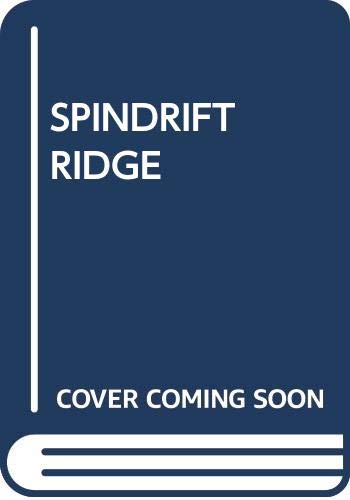 Spindrift Ridge: Spindrift Ridge