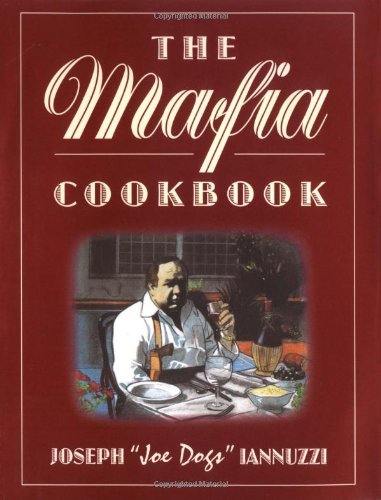 MAFIA COOKBOOK: Revised and Expanded