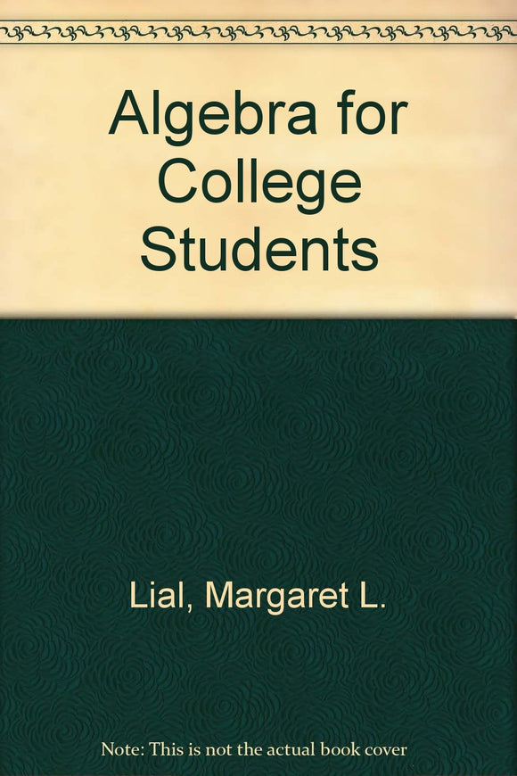 Algebra for College Students