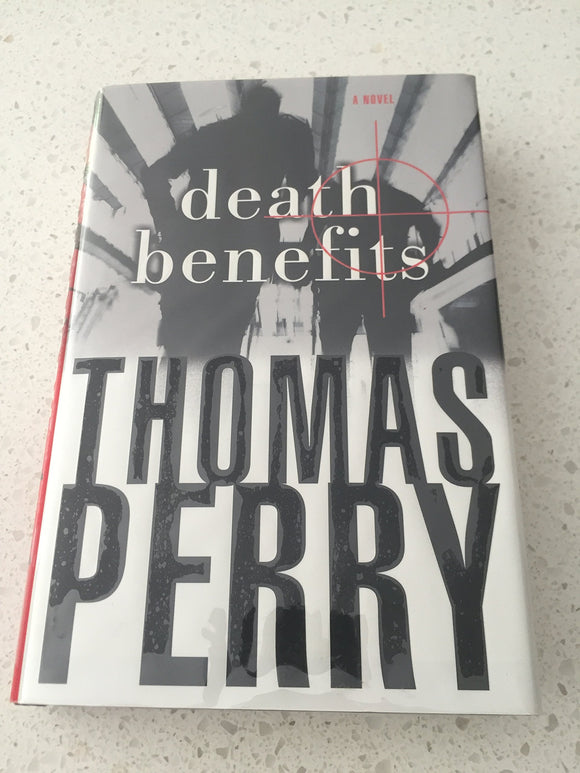 Death Benefits: A Novel