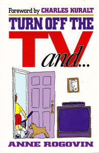 Turn Off The Television