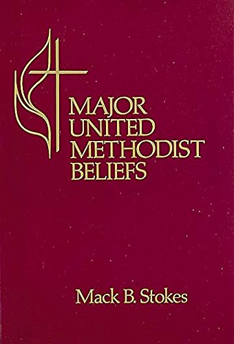 Major United Methodist Beliefs