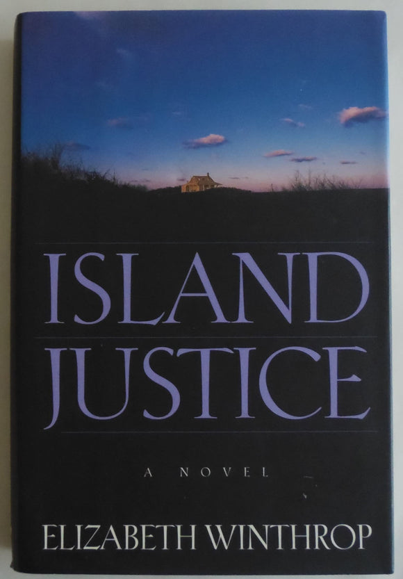 Island Justice: A Novel