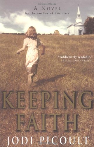 Keeping Faith: A Novel