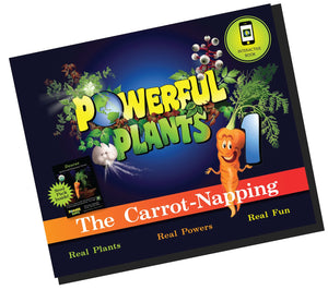 Powerful Plants: The Carrot-Napping