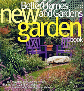 New Garden Book (Better Homes and Gardens Gardening)