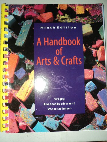 A Handbook of Arts and Crafts