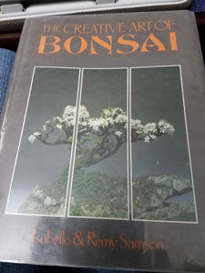 The Creative Art of Bonsai (English and French Edition)