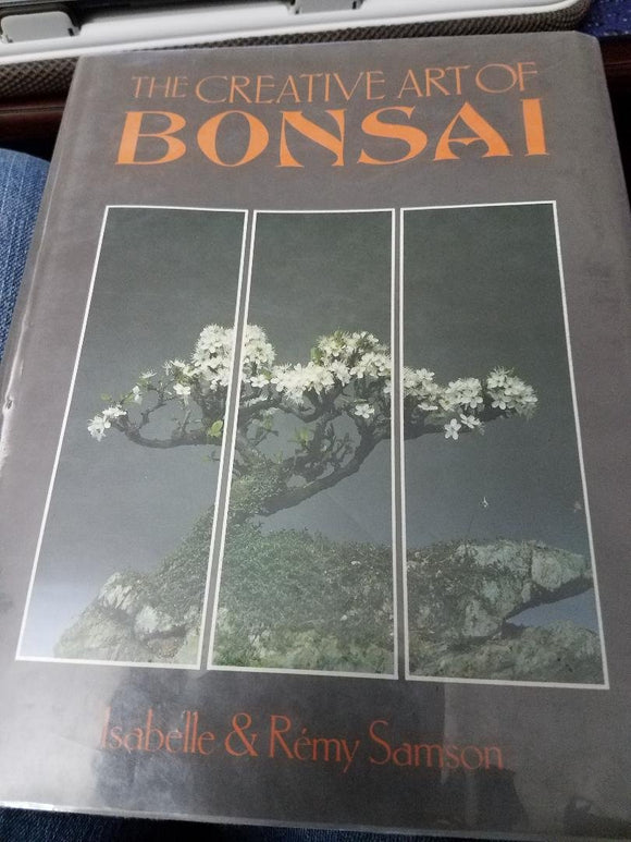 The Creative Art of Bonsai (English and French Edition)