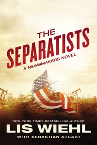 The Separatists (A Newsmakers Novel)