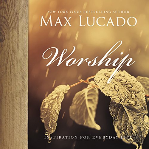 Worship (Inspiration for Everyday Life)