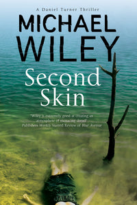 Second Skin (A Daniel Turner Mystery, 2)