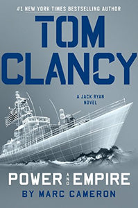 Tom Clancy Power and Empire (A Jack Ryan Novel)