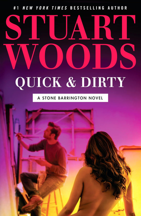 Quick & Dirty (A Stone Barrington Novel)