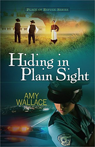 Hiding in Plain Sight (Place of Refuge Series)