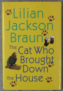 The Cat Who Brought Down the House