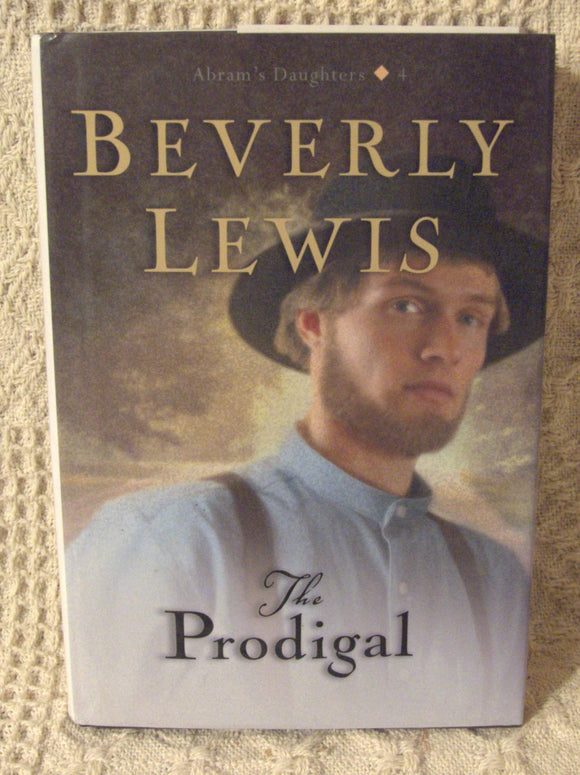 The Prodigal (Abram's Daughters #4)