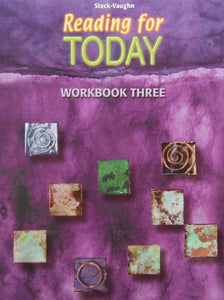 Steck-Vaughn Reading for Today: Student Workbook #3