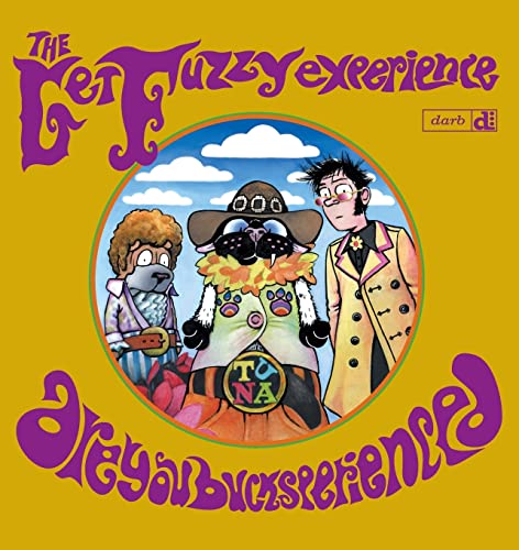 The Get Fuzzy Experience: Are You Bucksperienced (Volume 4)