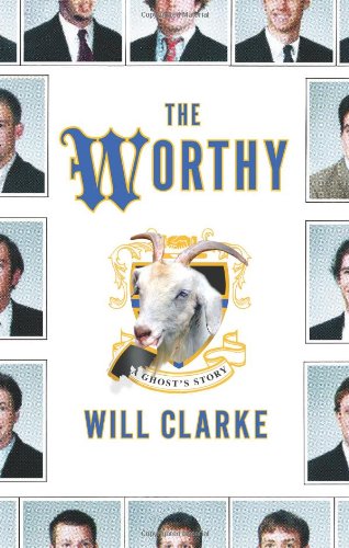 The Worthy: A Ghost's Story