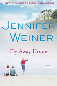 Fly Away Home: A Novel