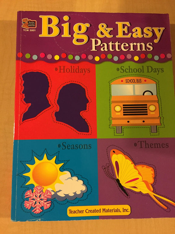 Big and Easy Patterns
