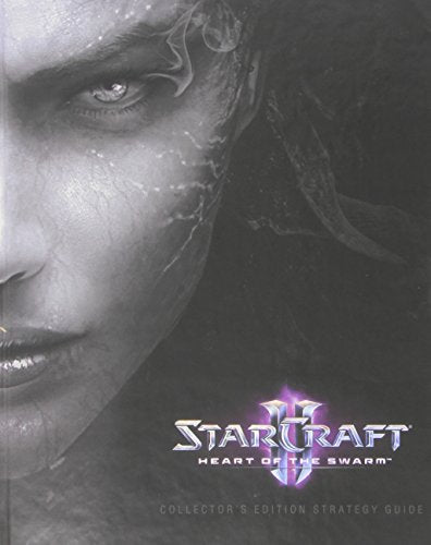 StarCraft II: Heart of the Swarm Collector's Edition Strategy Guide (Signature Series Guides)
