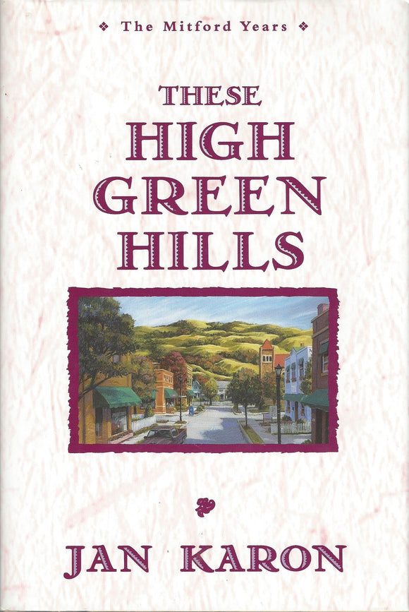 These High, Green Hills (Mitford)