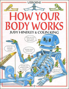 How Your Body Works (Children's World Series)