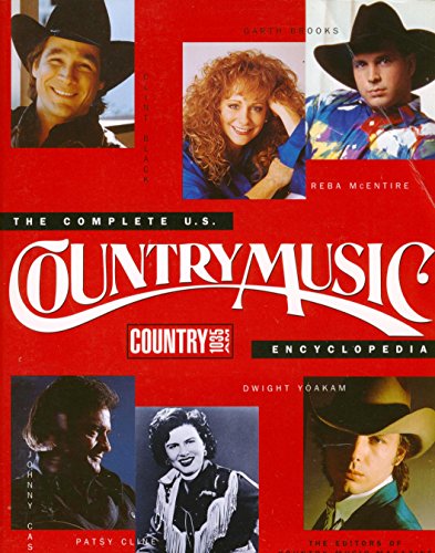 Complete U S Country Music Encyclopedia