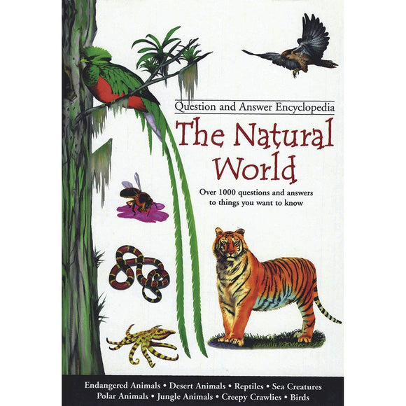 Questions and Answers Encyclopedia: Natural World