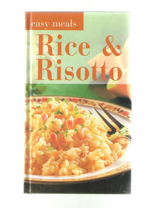 Easy Meals: Rice and Risotto