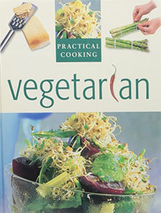 Vegetarian (Practical Cooking)