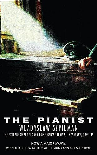 The Pianist : The Extraordinary Story of One Man's Survival in Warsaw, 1939-45